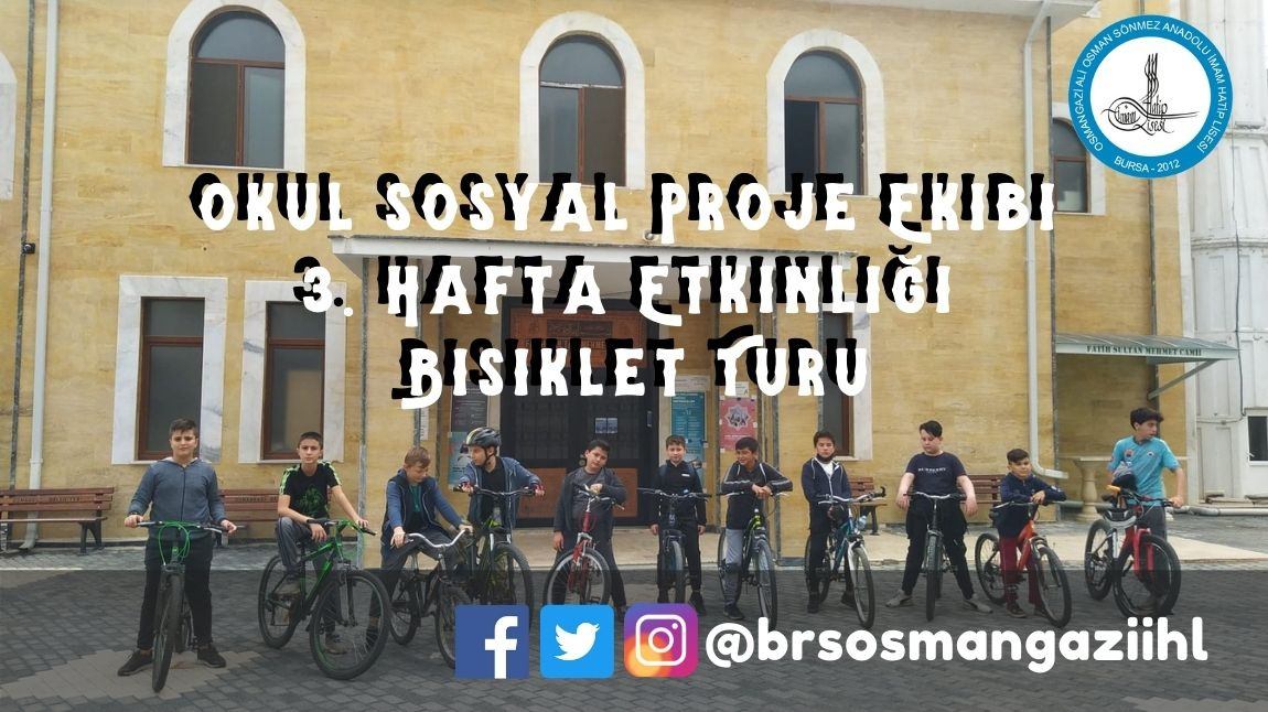 Okul Sosyal Proje Ekibi 3. Hafta Etkinliğinde Bisiklet Turu